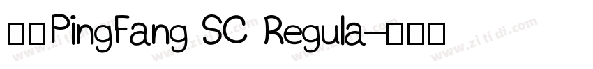 中文PingFang SC Regula字体转换